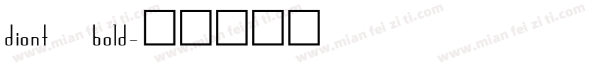 diont bold字体转换